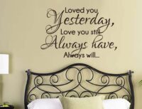 Art Decal: Wall Decal Life Quotes: Love you still, Always will - 2