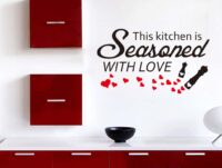 Art Decal: Wall Decal Life Quotes: This kitchen is seasoned with love-1