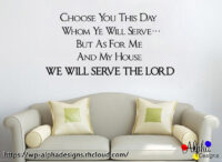 Art Decal: Wall Decal Life Quotes: We will serve the Lord-1