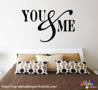 Art Decal: Wall Decal Life Quotes: Wall Art Decal - YOU & ME